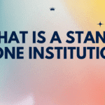 What is a Stand-Alone Institution?